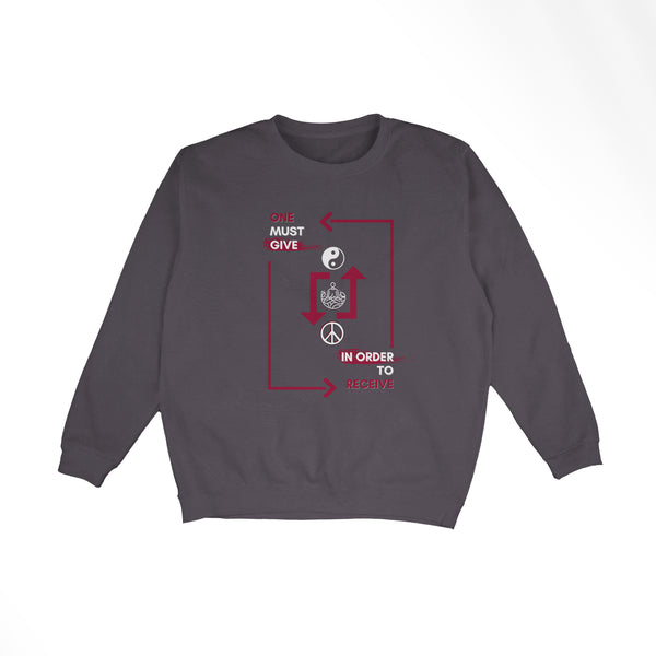 Give to Receive Sweatshirt