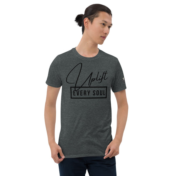 Uplift [Every Soul] | Short-Sleeve Unisex T-Shirt