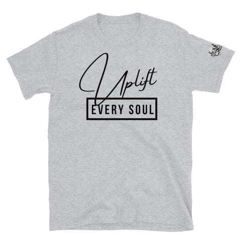 Uplift [Every Soul] | Short-Sleeve Unisex T-Shirt